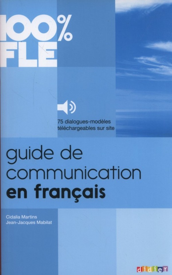 100% FLE Guide de communication en francais