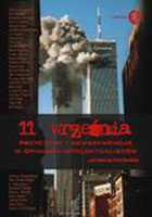 11 września. Przyczyny i konsekwencje w opiniach intelektualistów