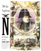 200 dni Napoleona. Od Pułtuska do Tylży 1806-1807
