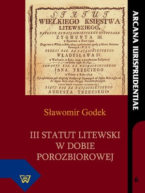 III statut litewski w dobie porozbiorowej