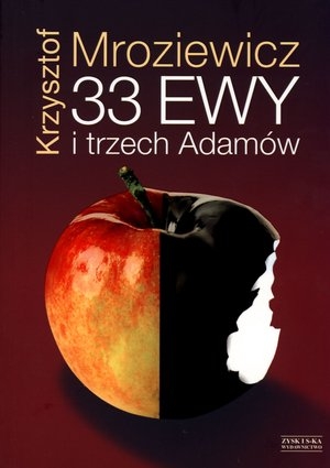 33 Ewy i trzech Adamów