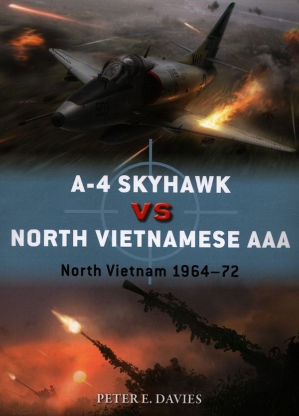 A-4 Skyhawk vs North Vietnamese AAA North Vietnam 1964-72