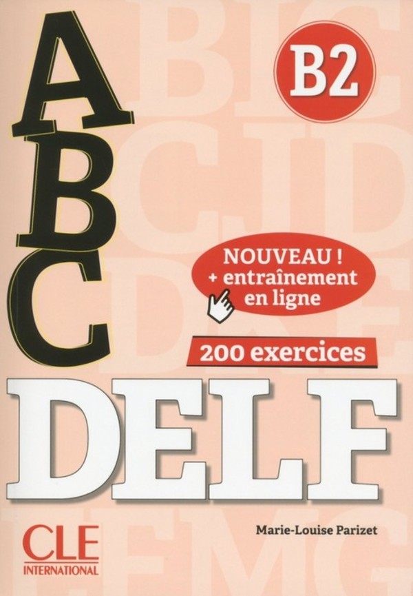 ABC DELF - Niveau B2 - Livre + CD + Entrainement en ligne