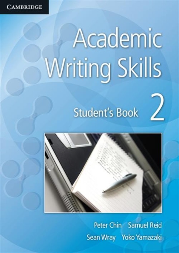 Academic Writing Skills 2. Student`s Book Podręcznik 2019
