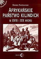 Afrykańskie państwo Kilindich w XVIII i XIX wieku. Umowa społeczna i jej interpretacje