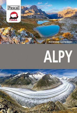 Alpy. Przewodnik ilustrowany