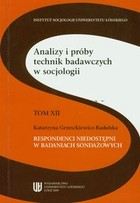 Analizy i próby technik badawczych w socjologii Tom XII