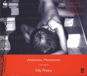 Anatomia. Monotonia Audiobook CD Audio
