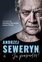 Andrzej Seweryn Ja prowadzę!