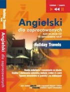 Angielski dla zapracowanych `Holiday Travels` Poziom średnio zaawansowany