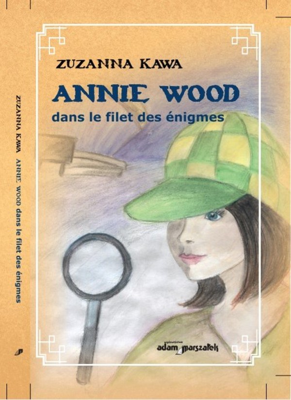 Ania Wood w sieci zagadek (wersja francuska)
