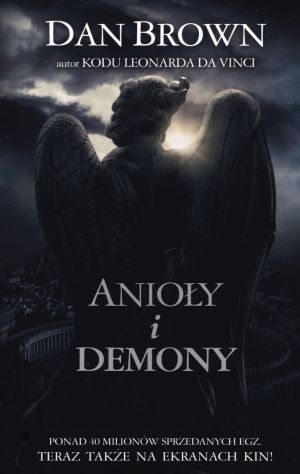 Anioły i demony Tom 1