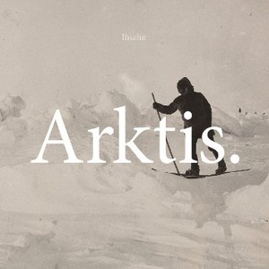 Arktis (Deluxe Edition)