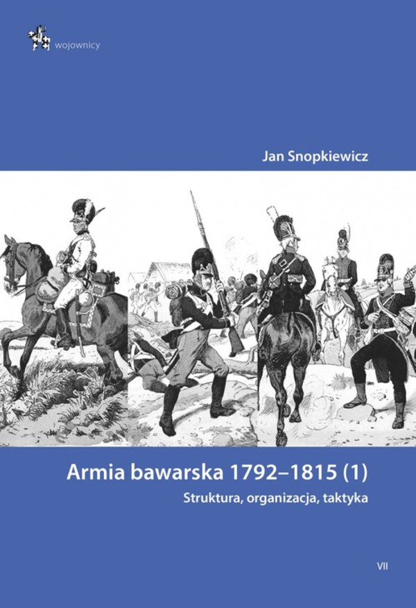 Armia bawarska 1792-1815 Struktura, organizacja, taktyka