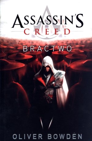Assassin`s Creed Bractwo