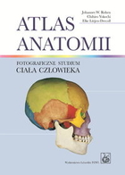 Atlas anatomii Fotograficzne studium ciała człowieka