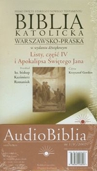 Audio Biblia katolicka warszawsko-praska Listy część 4 i Apokalipsa Świętego Jana Audiobook CD Audio
