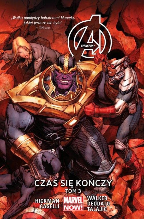 Avengers Tom 3 Czas się kończy Marvel NOW!
