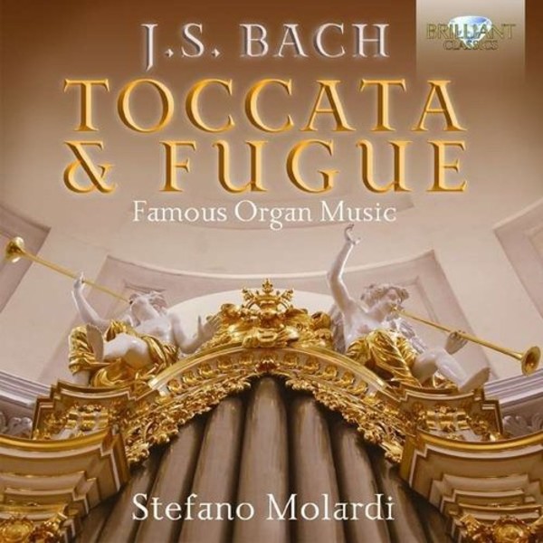 J.S. Bach: Toccata & Fugue - Famous Organ Music