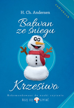 Bałwan ze śniegu, Krzesiwo Audiobook CD Audio + Książka