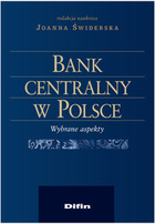 Bank centralny w Polsce Wybrane aspekty
