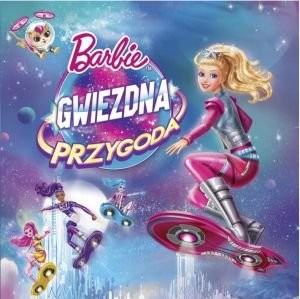 Barbie: Gwiezdna przygoda (OST)
