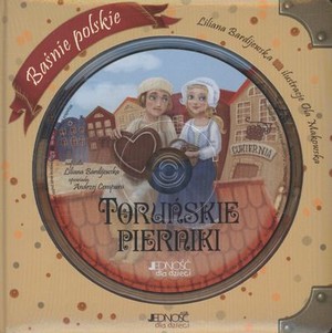 Baśnie polskie Toruńskie pierniki + CD