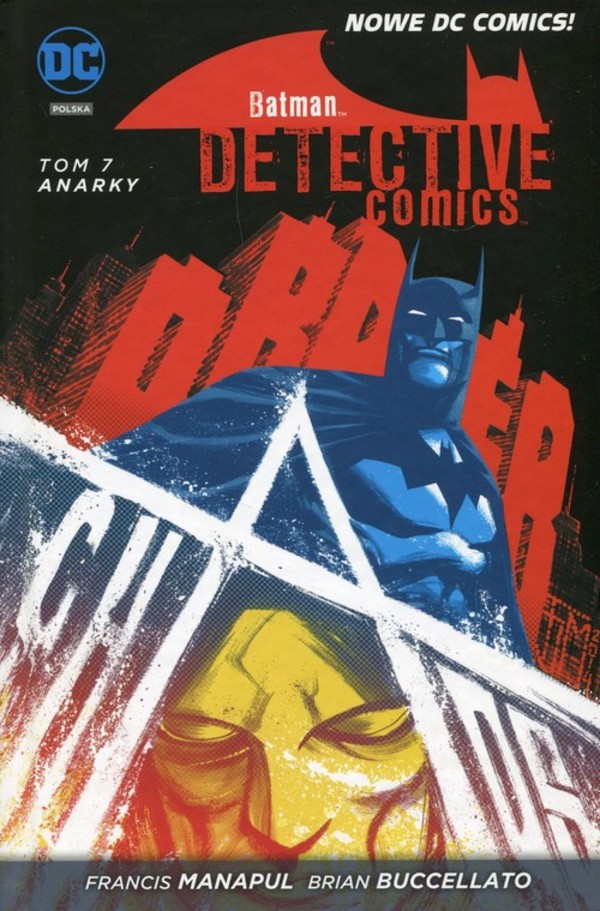 Batman Detective Comics Anarky, Tom 7