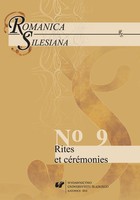 Romanica Silesiana 2014, No 9: Rites et cérémonies - 28 Comptes rendus