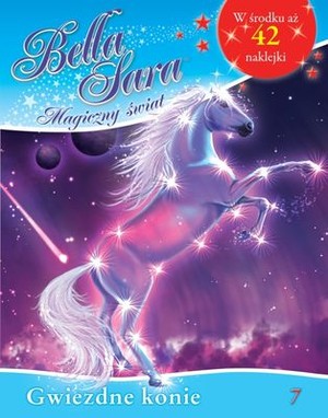 Bella Sara Magiczny świat Gwiezdne konie Część 7