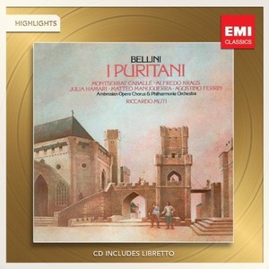 Bellini: I Puritani (Highlights)