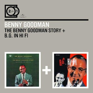 Benny Goodman Story / B.G In Hi Fi