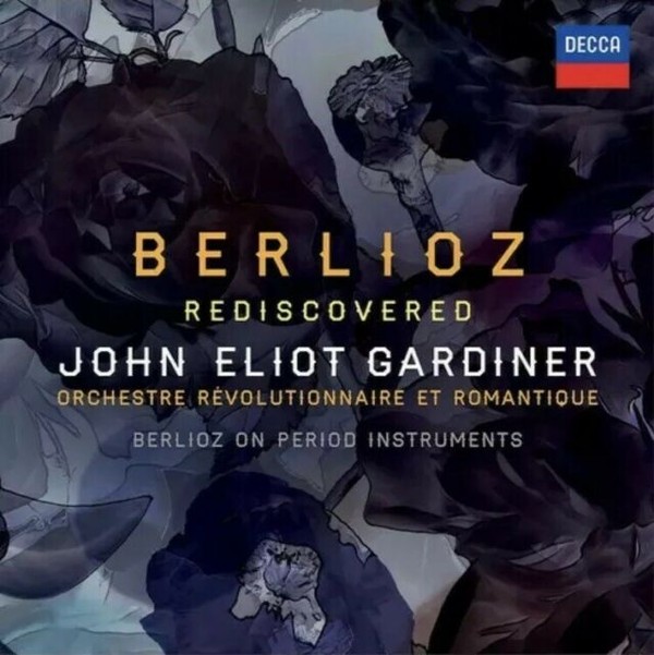 Berlioz Rediscovered