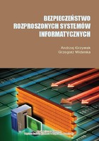 Bezpieczeństwo rozproszonych systemów informatycznych - Przykładowe zastosowania mechanizmów ochrony informacji