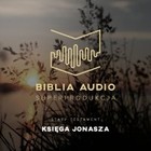 Biblia Audio Księga Jonasza