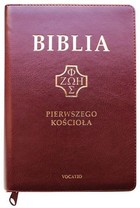 Biblia pierwszego Kościoła burgundowa