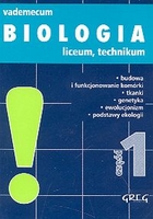 Biologia Vademecum mini cz.1 liceum technikum