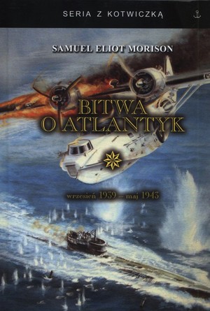 Bitwa o Atlantyk Wrzesień 1939 - maj 1943