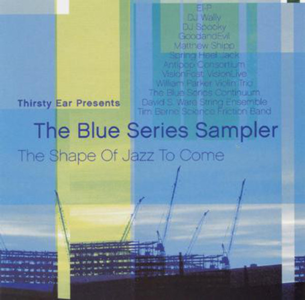 The Blue Series Sampler (The Shape Of Jazz To Come)