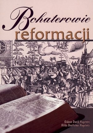 Bohaterowie reformacji