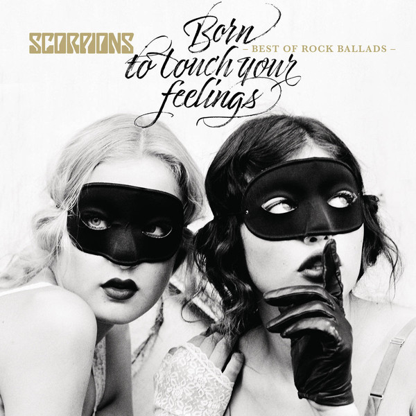 Born To Touch Your Feelings Best of Rock Ballads