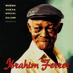 Buena Vista Social Club Presents: Ibrahim Ferrer (vinyl) (Limited Edition)