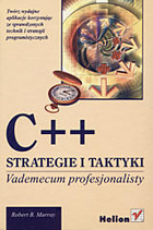 C++. Strategie i taktyki. Vademecum profesjonalisty
