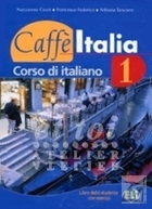 Caffe Italia 1 Libro dello studente con esercizi (Podręcznik)