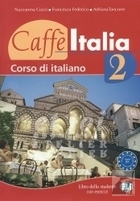 Caffe Italia 2. Libro dello studente con esercizi. Podręcznik