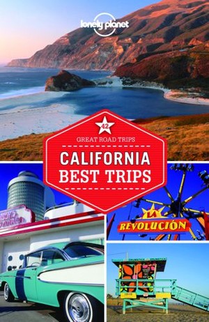 California Best Trips Travel Guide / Kalifornia Najlepsze wycieczki Przewodnik