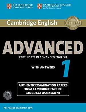 Cambridge English Advanced 1 (with answers) + 2CD