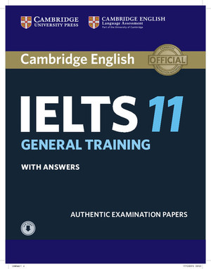 Cambridge IELTS 11. General Training Student`s Book Podręcznik + answers + Audio (z odpowiedziami)