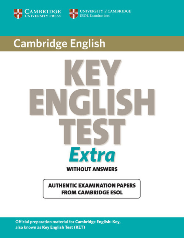 Cambridge Key English Test Extra. Student`s Book Podręcznik (bez odpowiedzi)