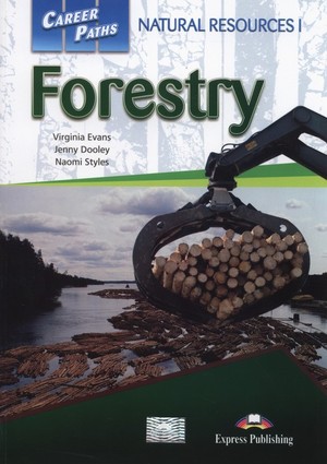 Career Paths. Forestry